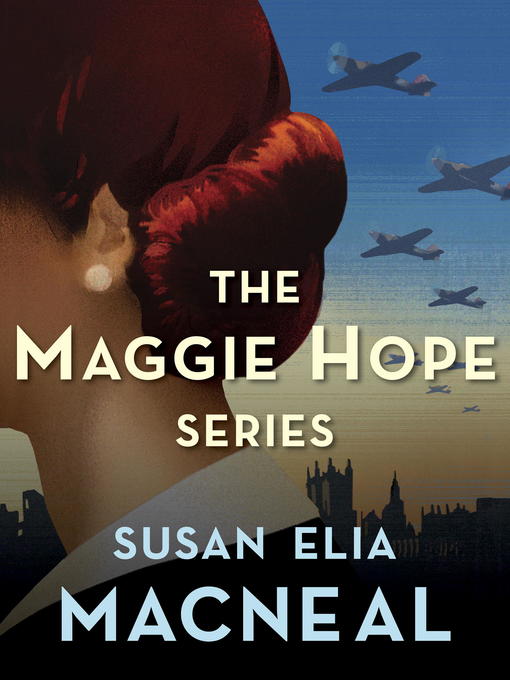 The Maggie Hope Series 5Book Bundle New York Public Library OverDrive